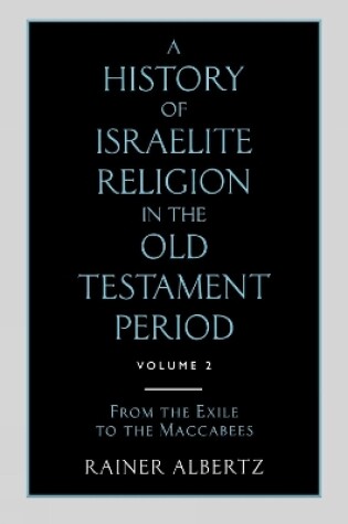 Cover of A History of Israelite Religion in the Old Testament Period