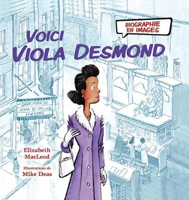 Book cover for Biographie En Images: Voici Viola Desmond