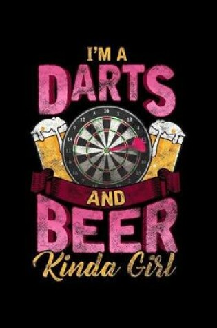 Cover of I'm a Darts and Beer Kinda Girl