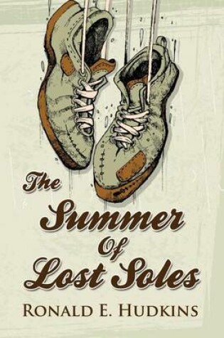 Cover of The Summer of Lost Soles