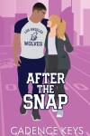 Book cover for After the Snap