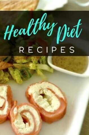 Cover of Healthy Diet Recipes