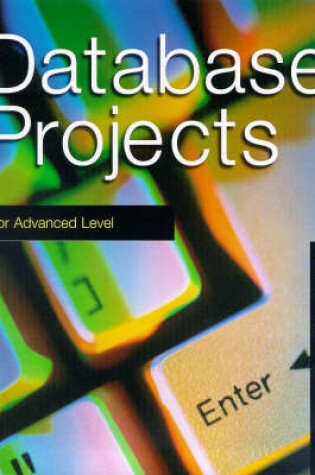 Cover of Database Projects for Advanced Level