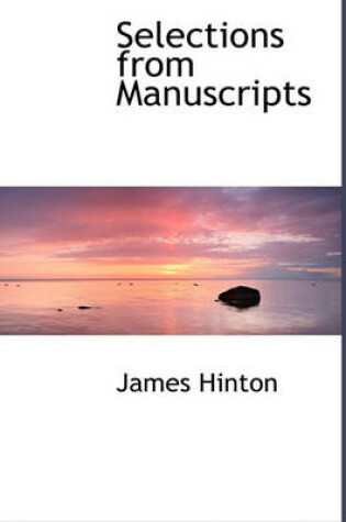 Cover of Selections from Manuscripts