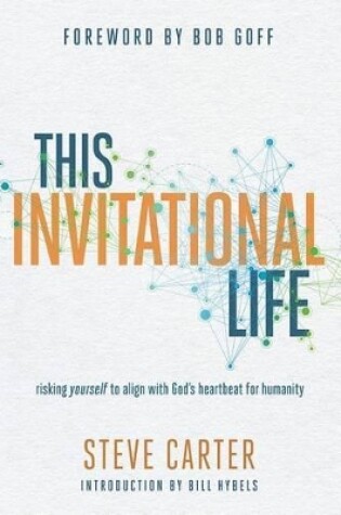 Cover of This Invitational Life