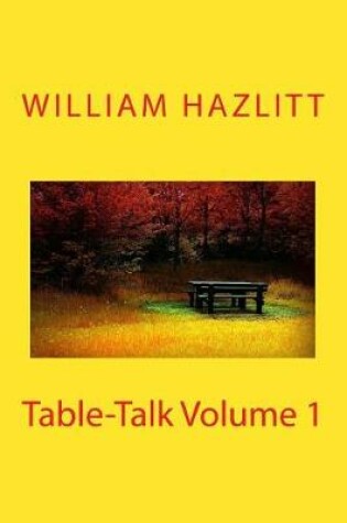 Cover of Table-Talk Volume 1