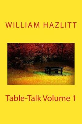 Book cover for Table-Talk Volume 1