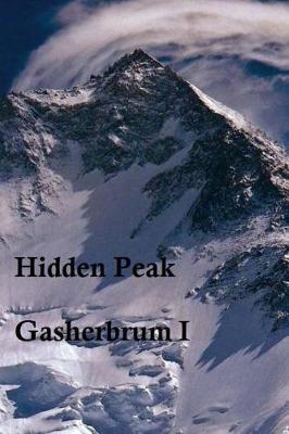 Book cover for Hidden Peak - Gasherbrum I