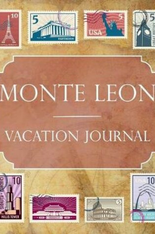 Cover of Monte Leon Vacation Journal