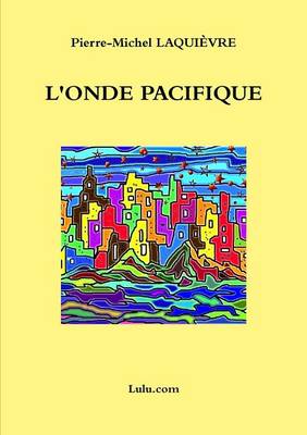 Book cover for L'Onde Pacifique