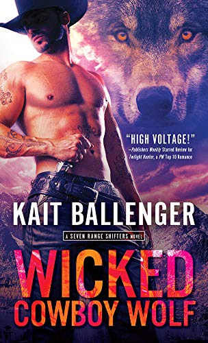 Wicked Cowboy Wolf by Kait Ballenger
