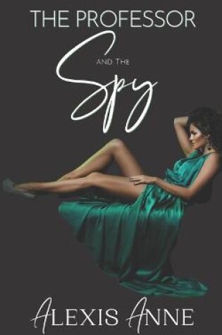 Cover of The Professor and the Spy
