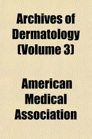 Cover of Archives of Dermatology Volume 1