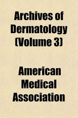 Book cover for Archives of Dermatology Volume 1