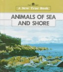 Cover of Animals of Sea and Shore