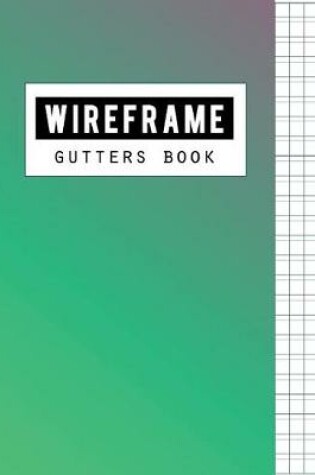 Cover of Wireframe Gutters Book