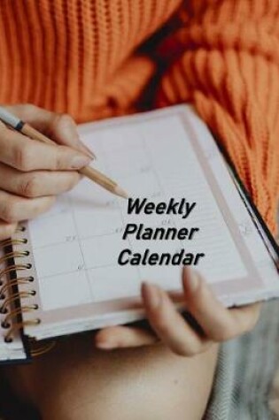 Cover of Weekly Planner Calendar