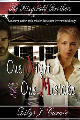 Book cover for One Night, One Mistake (Fitzgerald Brothers 1)