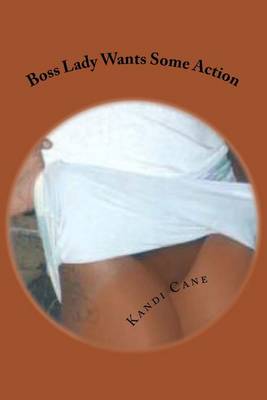 Book cover for Boss Lady Wants Some Action