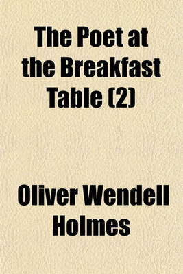 Book cover for The Poet at the Breakfast Table (Volume 2)