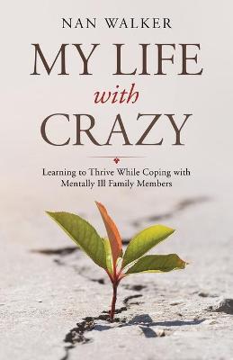 Book cover for My Life with Crazy