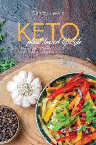 Cover of Keto Plant Based Lifestyle