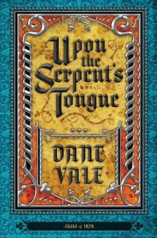 Cover of Upon the Serpent's Tongue