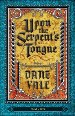Book cover for Upon the Serpent's Tongue