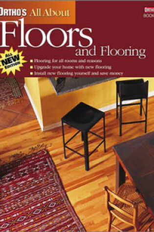 Cover of Ortho's All About Floors and Flooring