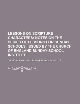 Book cover for Lessons on Scripture Characters