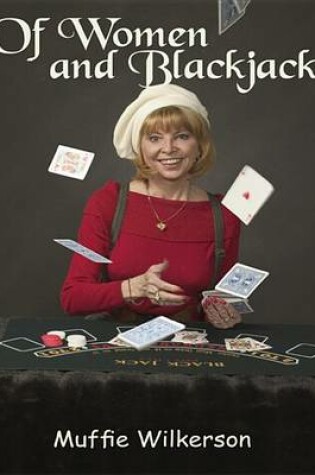 Cover of Of Women and Blackjack