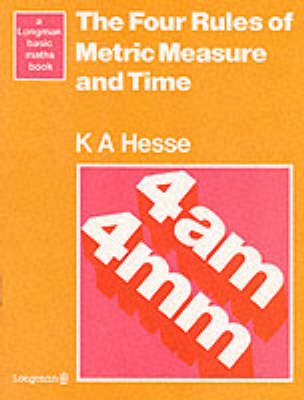 Book cover for The Four Rules of Metric Measures and Time