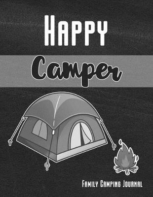 Book cover for Happy Camper Family Camping Journal