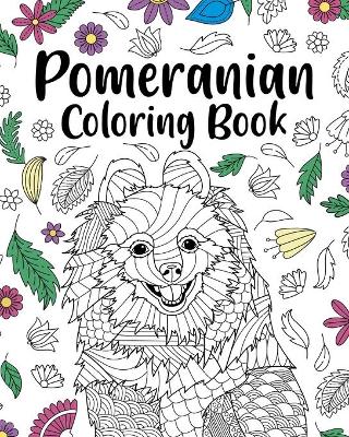 Book cover for Pomeranian Coloring Book