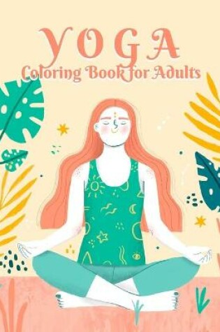 Cover of Yoga Coloring Book for Adults