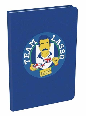 Book cover for Ted Lasso: Believe Hardcover Journal