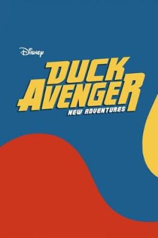 Cover of Duck Avenger New Adventures, Book 4