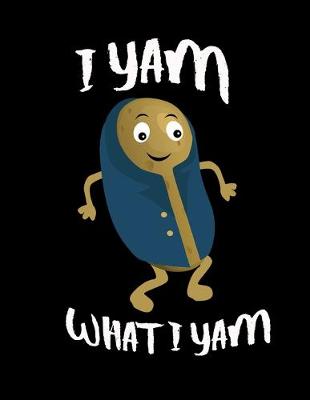 Book cover for I Yam What I Yam