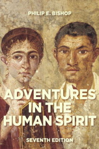 Cover of Adventures in the Human Spirit, plus MyArtsLab with Pearson eText