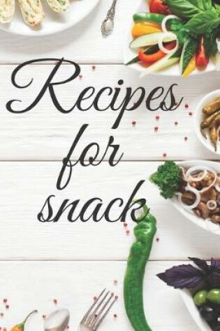 Cover of Recipes for snack