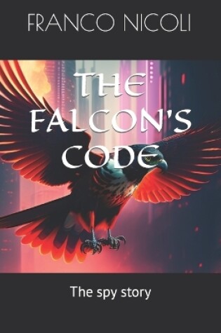 Cover of The Falcon's Code