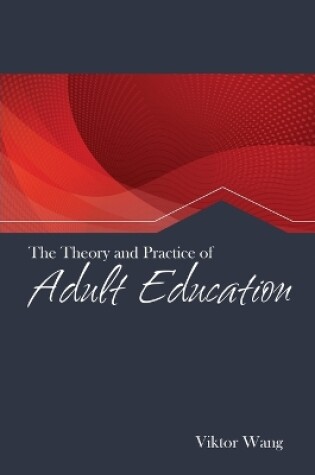 Cover of The Theory and Practice of Adult Education