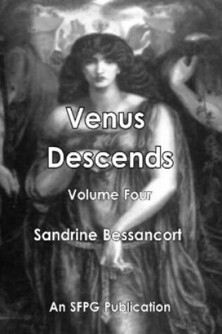 Cover of Venus Descends - Volume Four