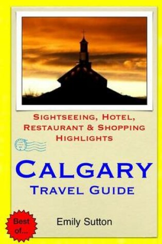 Cover of Calgary Travel Guide