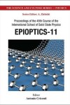 Book cover for Epioptics-11 - Proceedings of the 49th Course of the International School of Solid State Physics
