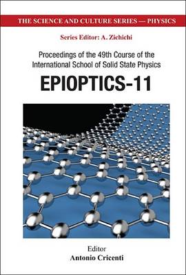 Book cover for Epioptics-11 - Proceedings of the 49th Course of the International School of Solid State Physics