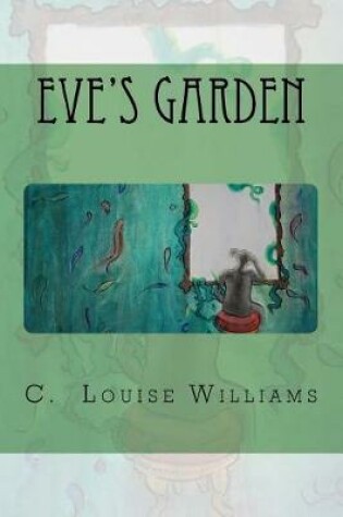 Cover of Eve's Garden