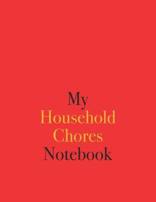 Book cover for My Household Chores Notebook