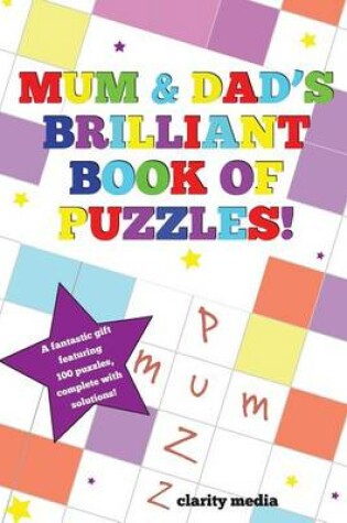 Cover of Mum & Dad's Brilliant Book Of Puzzles