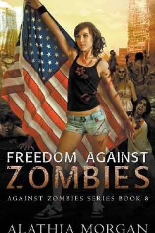 Cover of Freedom Against Zombies